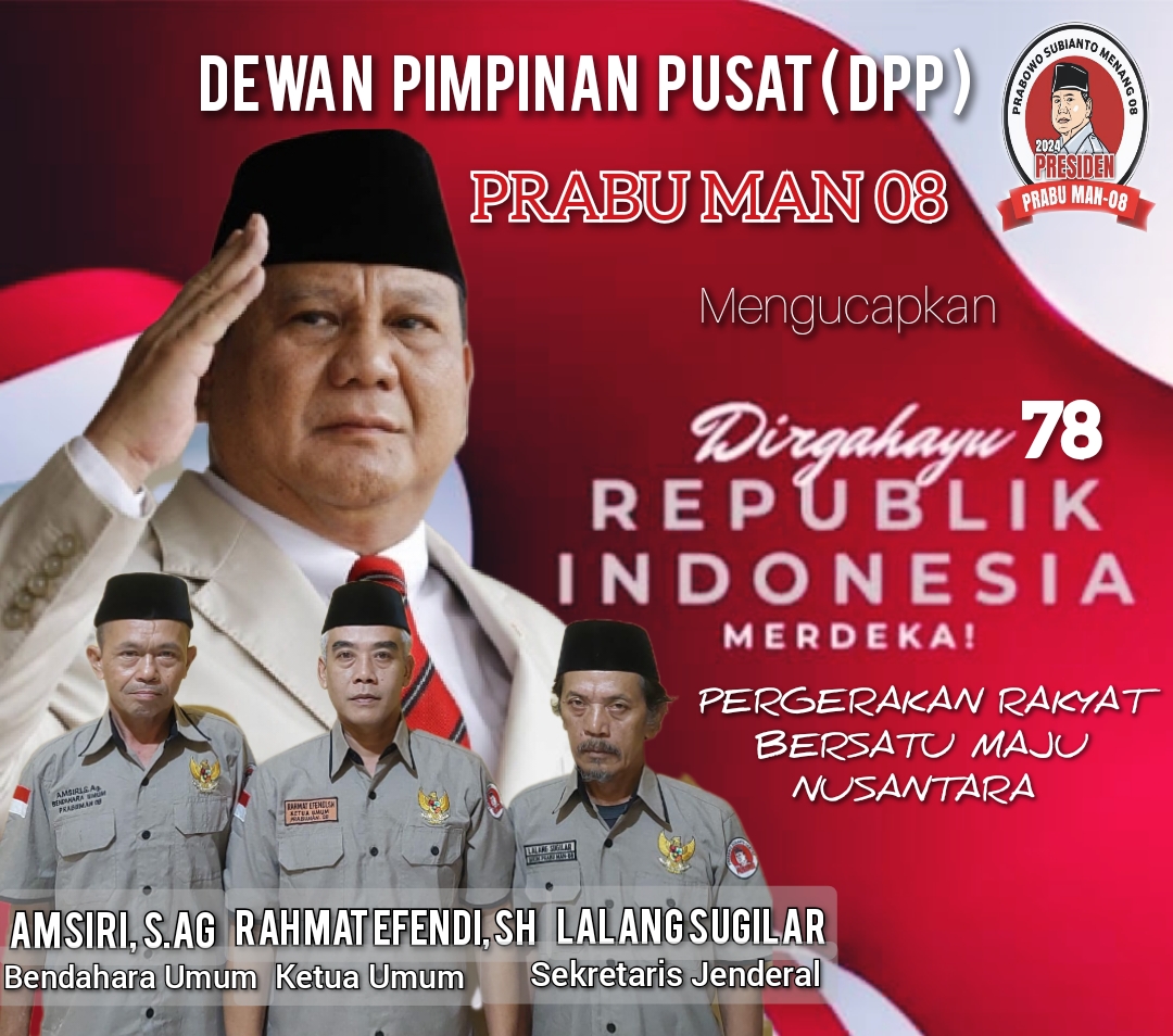 Ketua Umum dan Pengurus DPP Prabu Man-08 Mengucapkan Dirgahayu Kemerdekaan RI Ke-78