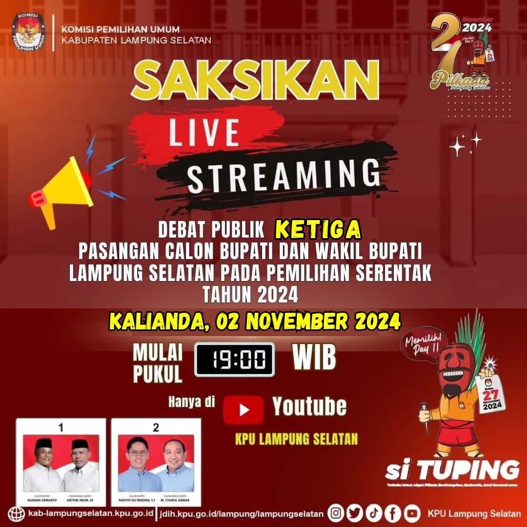 Jangan Lewatkan, Debat Publik Ketiga Cabup Dan Cawabup Lampung Selatan Jangan Lewatkan, Debat Publik Ketiga Cabup Dan Cawabup Lampung Selatan