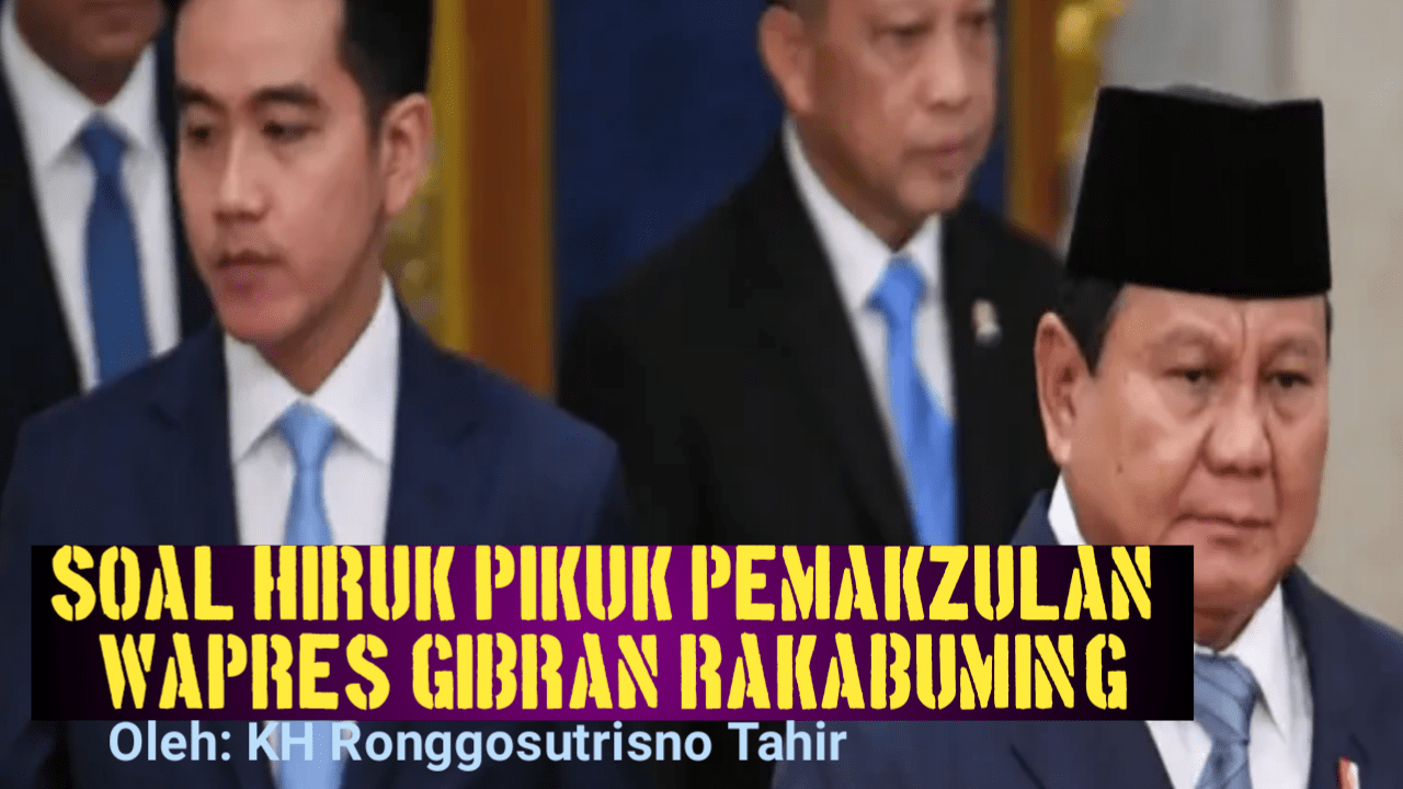 Soal Hiruk pikuk Pemakzulan Wakil Presiden Gibran Rakabuming Raka Soal Hiruk pikuk Pemakzulan Wakil Presiden Gibran Rakabuming Raka