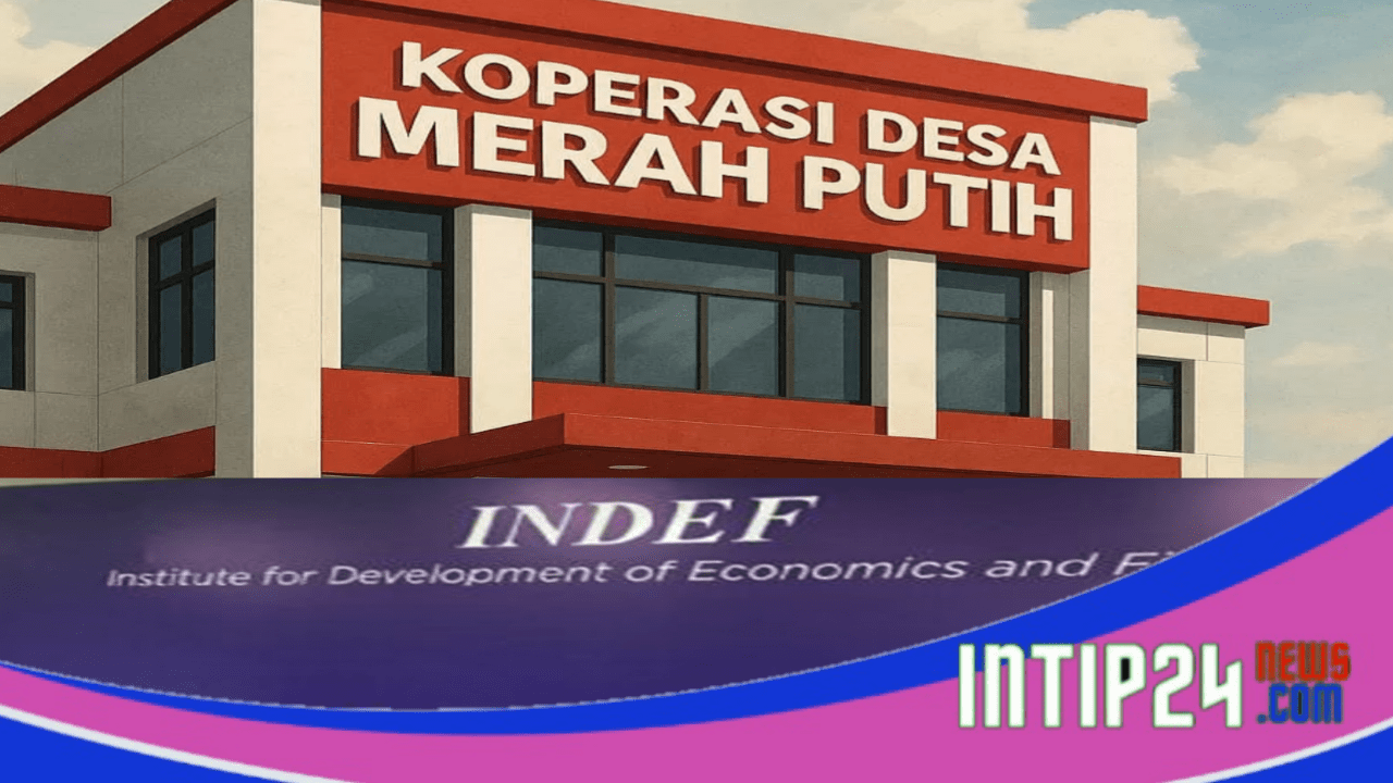 INDEF: Perlu Persiapan Lebih Matang agar Koperasi Merah Putih Tak Jadi Moral Hazard di Masyarakat