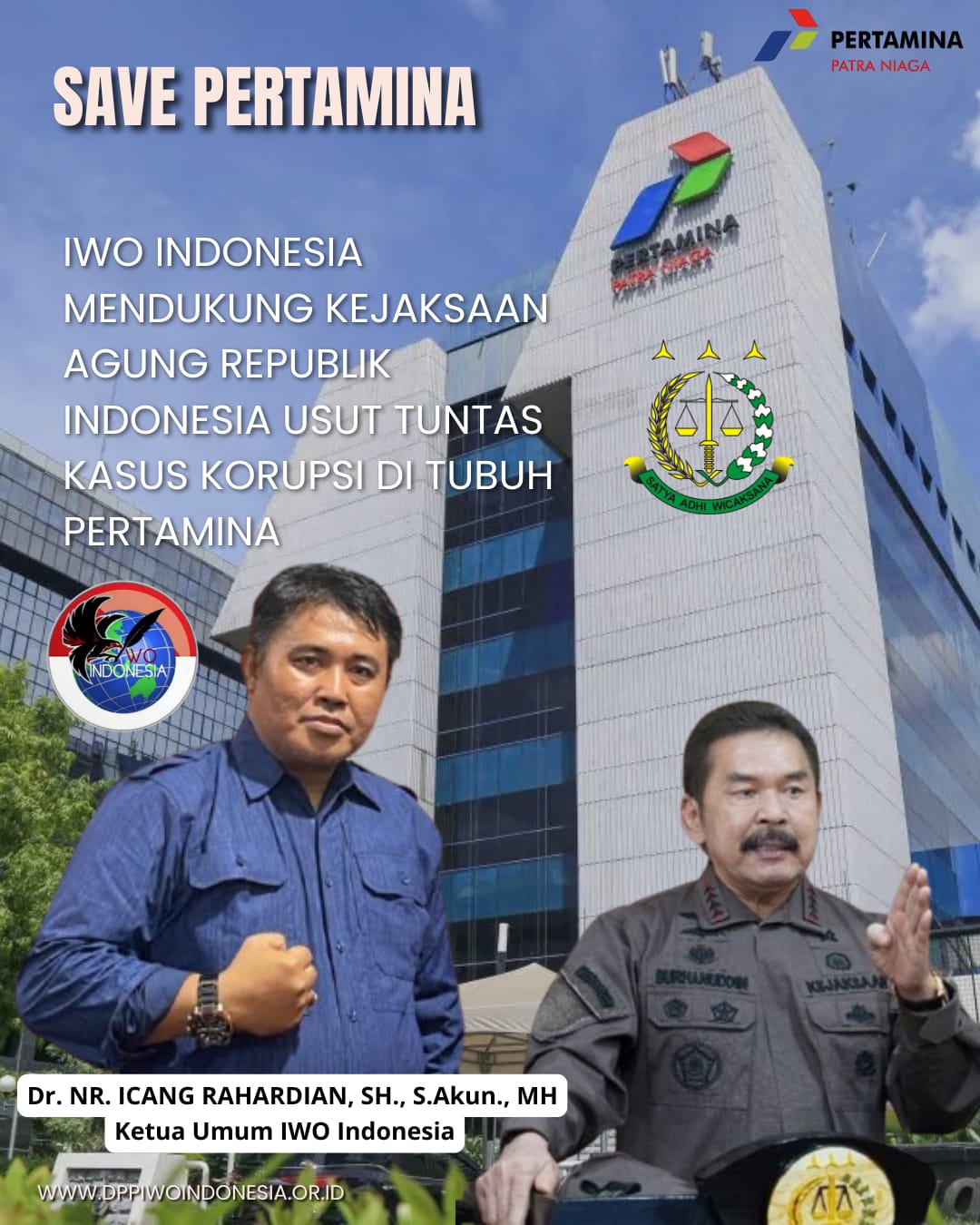 Ketum IWO Indonesia Mendukung Kejaksaan Agung RI Usut Tuntas Kasus Korupsi di Tubuh Pertamina Ketum IWO Indonesia Mendukung Kejaksaan Agung RI Usut Tuntas Kasus Korupsi di Tubuh Pertamina