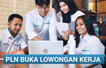 Lowongan Kerja Besar-besaran, PLN Buka Kesempatan bagi Lulusan D3 hingga S2
