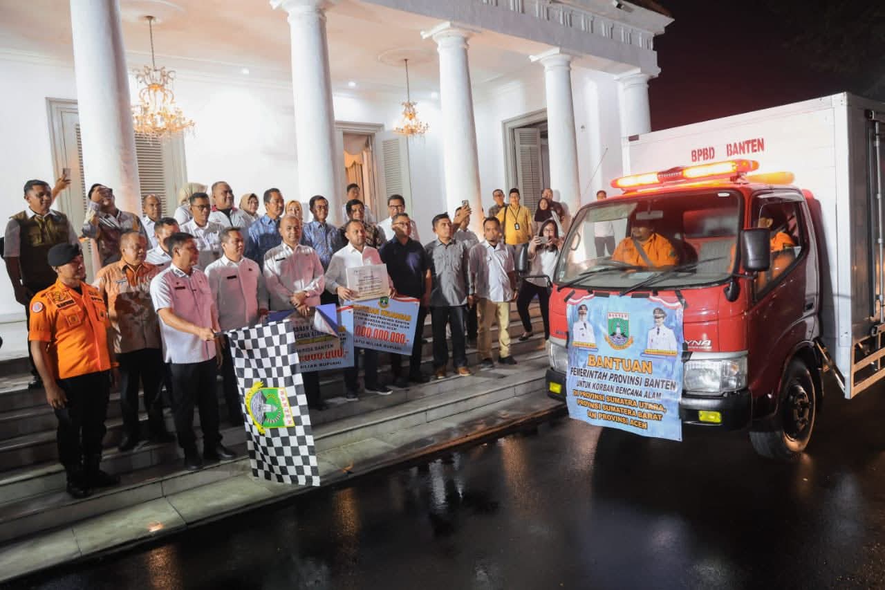 Pemprov Banten Salurkan Bantuan&nbsp; Rp3 Miliar untuk Korban Banjir dan Longsor di Sumbar, Sumut, dan Aceh