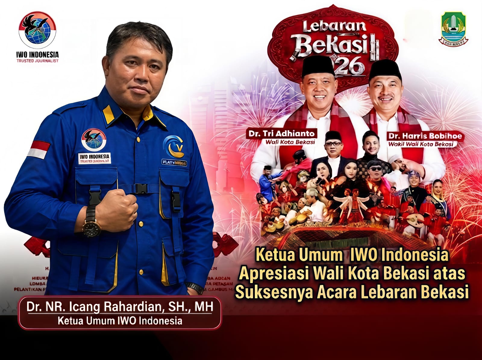 Ketua Umum IWO Indonesia Apresiasi Walikota Bekasi atas Suksesnya Acara Lebaran Bekasi