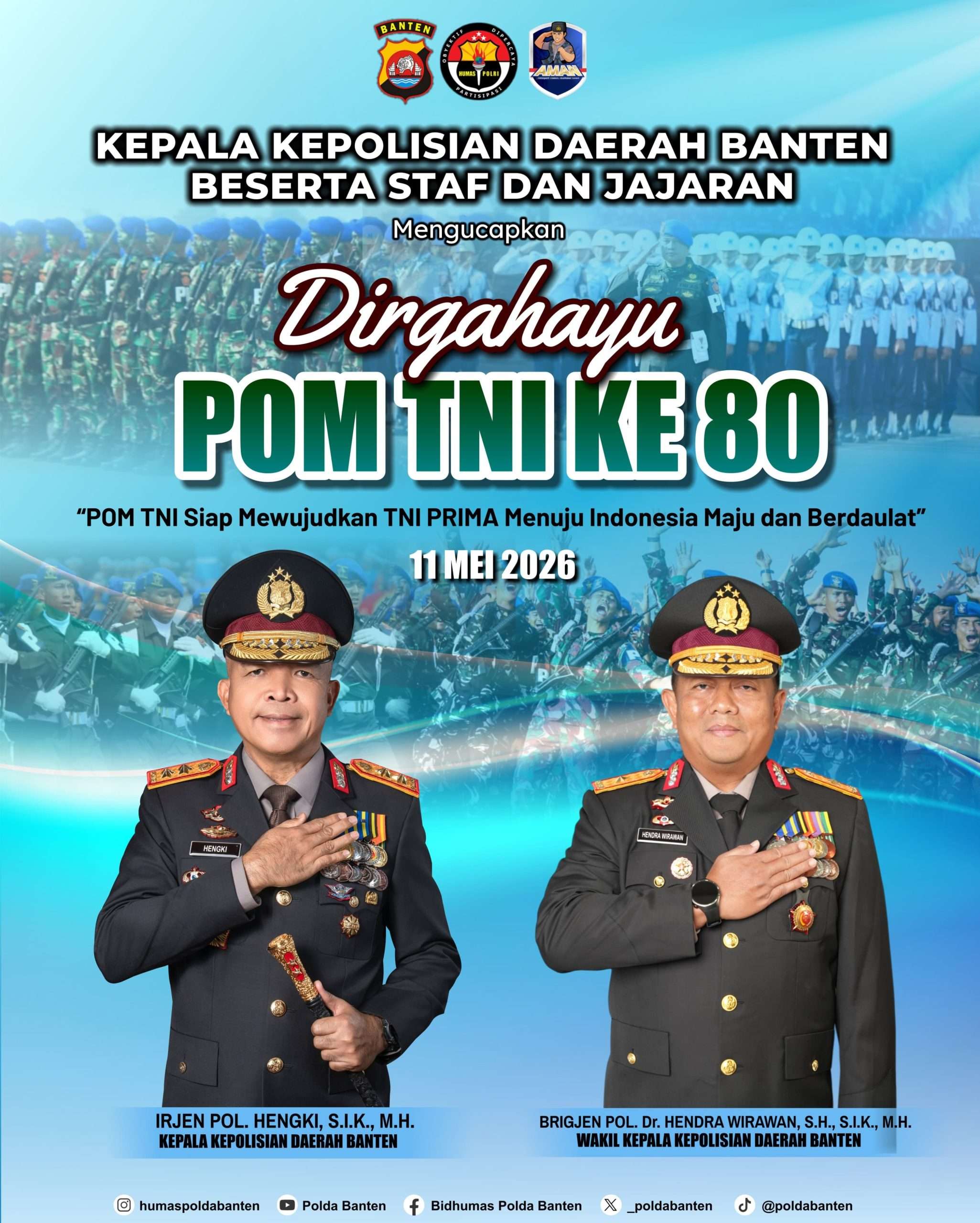 Kapolda Banten Ucapkan Dirgahayu ke-80 POM TNI, Perkuat Sinergitas Demi Indonesia Maju Kapolda Banten Ucapkan Dirgahayu ke-80 POM TNI, Perkuat Sinergitas Demi Indonesia Maju