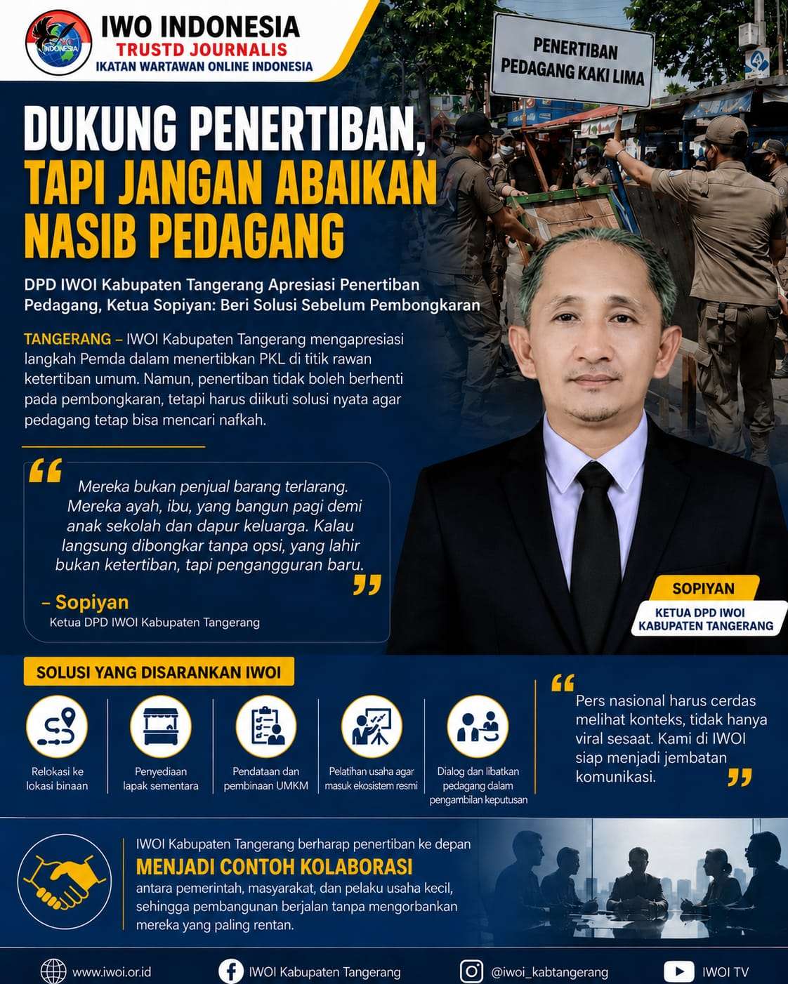 DPD IWOI Kabupaten Tangerang Apresiasi Penertiban Pedagang, Ketua Sopiyan: Jangan Hanya Bongkar, Tapi Beri solusi untuk pedagang kecil.