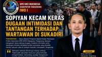 Ketua IWOI Kabupaten Tangerang Sopiyan Kecam Keras Dugaan Intimidasi Wartawan di Sukadiri Ketua IWOI Kabupaten Tangerang Sopiyan Kecam Keras Dugaan Intimidasi Wartawan di Sukadiri
