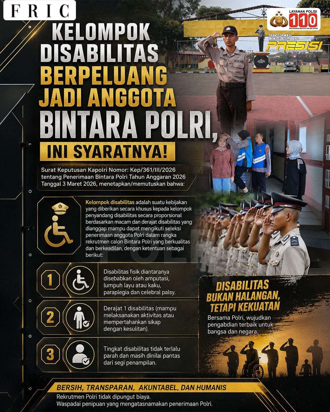 Polri Buka Jalan Pengabdian Tanpa Batas: Penyandang Disabilitas Dapat Kesempatan Setara Menjadi Bintara Polri 2026
