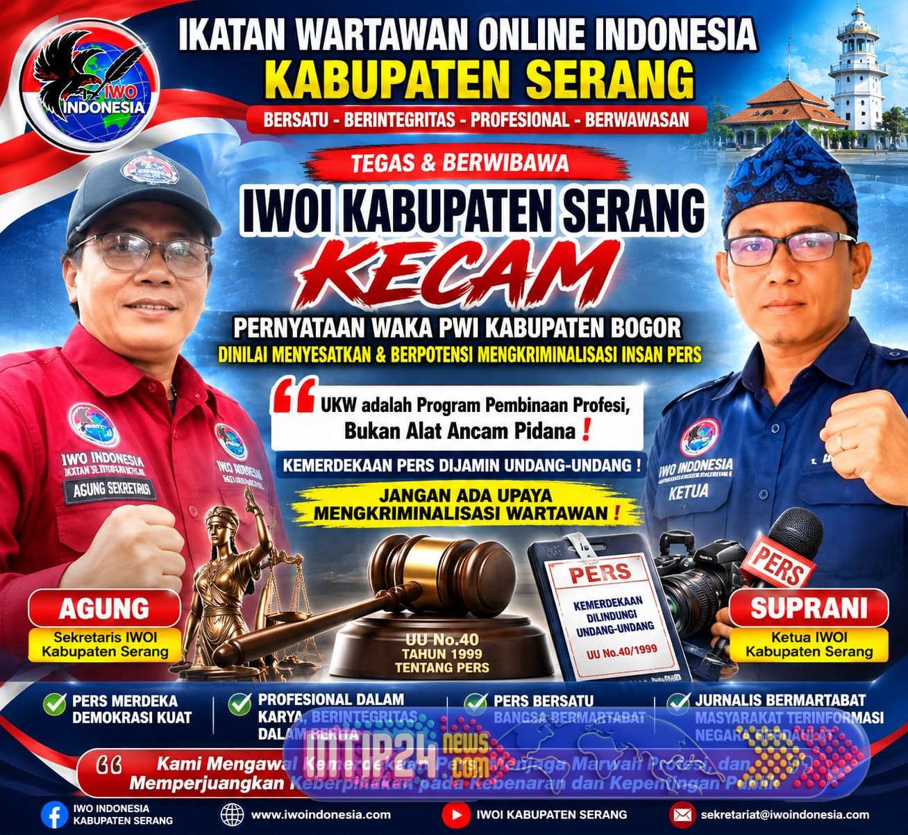 IWOI Kabupaten Serang Kecam Pernyataan Waka PWI Kabupaten Bogor, Narasi UKW Berpotensi Menyesatkan Publik dan Mengancam Kemerdekaan Pers