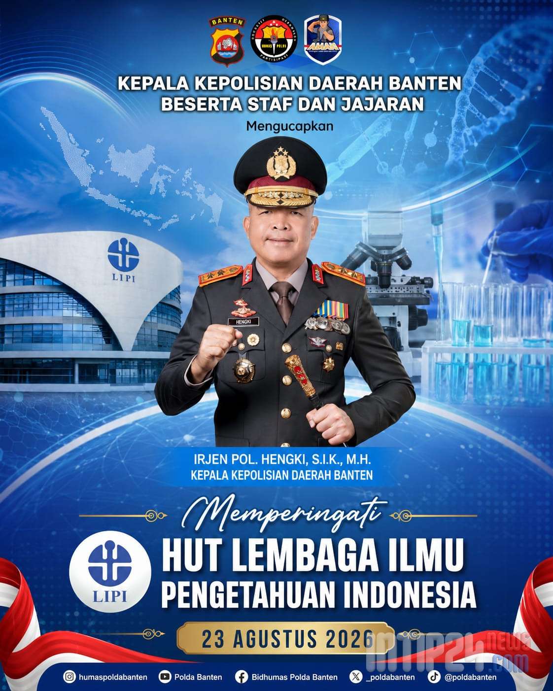 Polda Banten Sampaikan Ucapan HUT Lembaga Ilmu Pengetahuan Indonesia Polda Banten Sampaikan Ucapan HUT Lembaga Ilmu Pengetahuan Indonesia