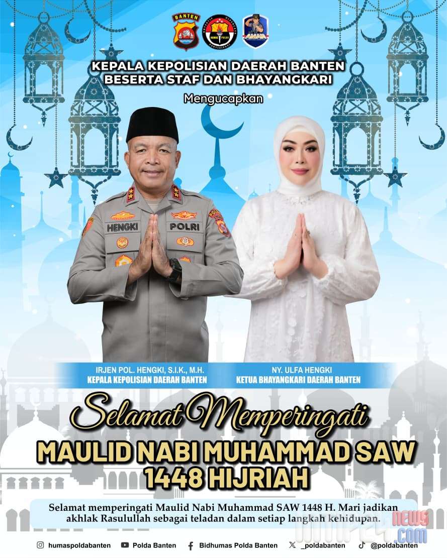 Kapolda Banten Sampaikan Ucapan Maulid Nabi, Ajak Masyarakat Teladani Rasulullah SAW Kapolda Banten Sampaikan Ucapan Maulid Nabi, Ajak Masyarakat Teladani Rasulullah SAW